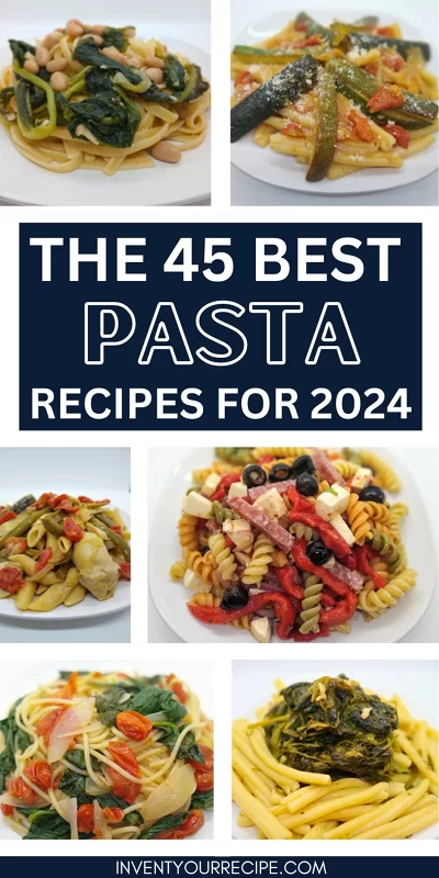 The Best Pasta Recipes | Invent Your Recipe