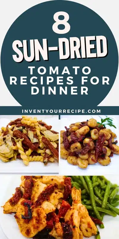 8 Recipes with Sun-Dried Tomatoes for Dinner Tasty