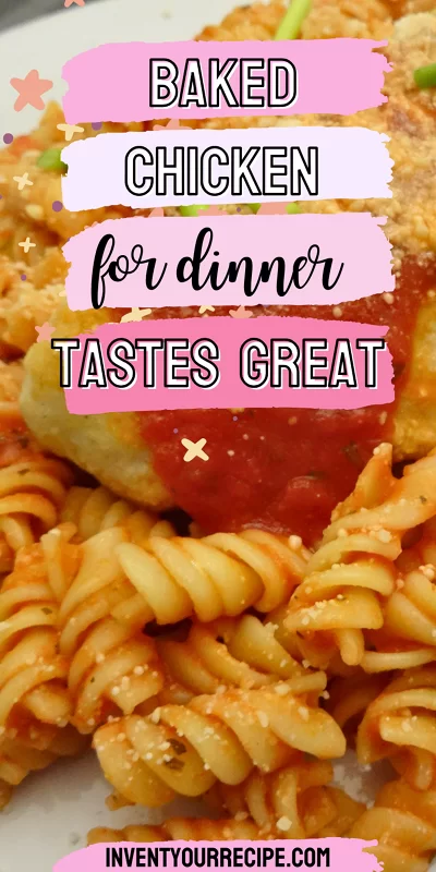 Baked Chicken and Rotini Dinner Recipe