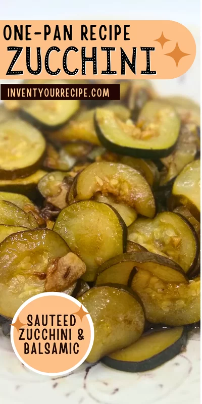 Balsamic Zucchini Recipe For Dinner