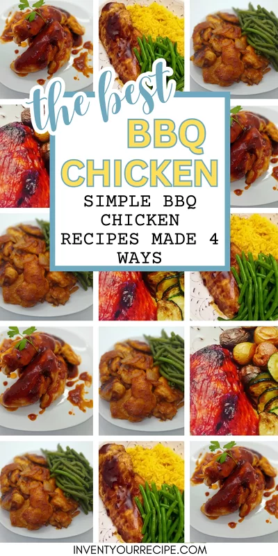 The Best BBQ Chicken: Simple BBQ Chicken Recipes Made 4 Ways
