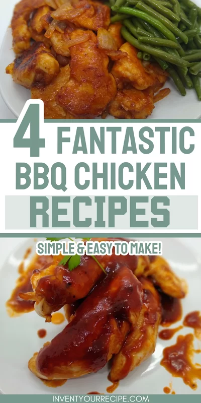4 Fantastic BBQ Chicken Recipes: Simple & Easy To Make