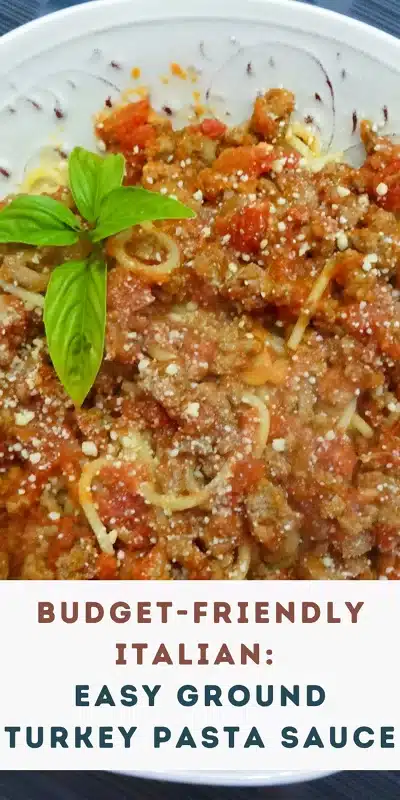 Budget-Friendly Italian_ Easy Ground Turkey Pasta Sauce