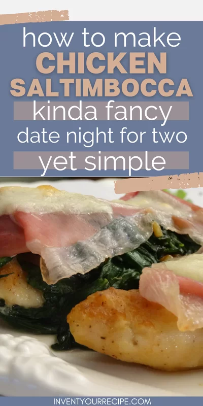 How To Make Chicken Saltimbocca For Date Night