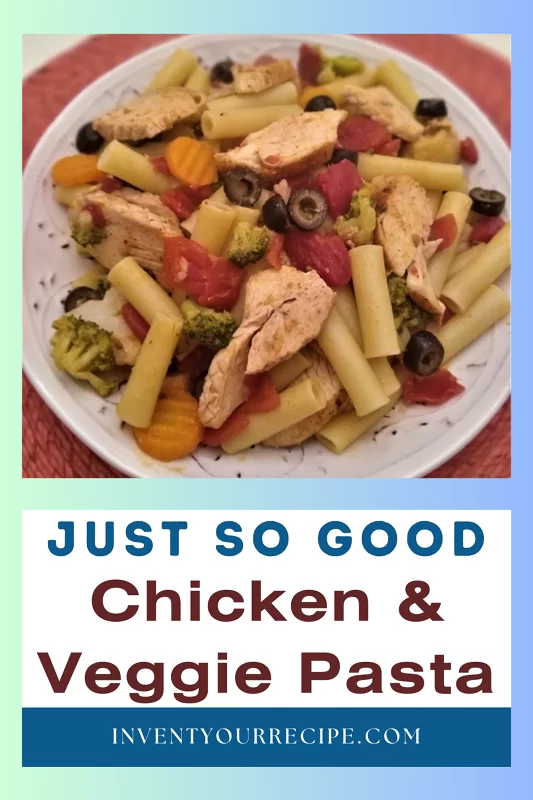 Chicken Veggie Pasta Recipe For Dinner