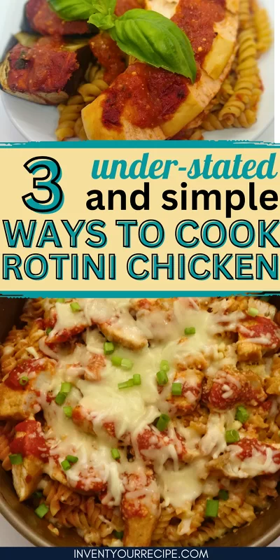 3 Under-stated And Simple Ways To Cook Rotini Chicken