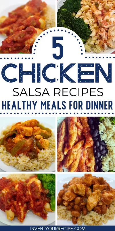 5 Chicken Salsa Recipes: Healthy Meals For Dinner Time