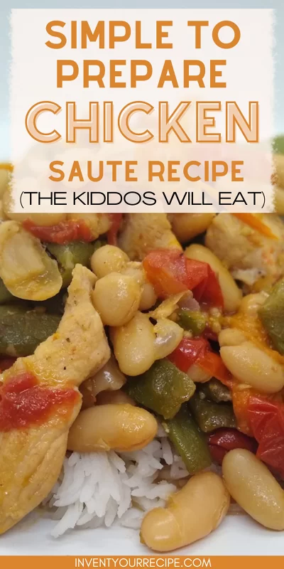 Simple To Prepare Chicken Sauté Recipe The Kiddos Will Eat