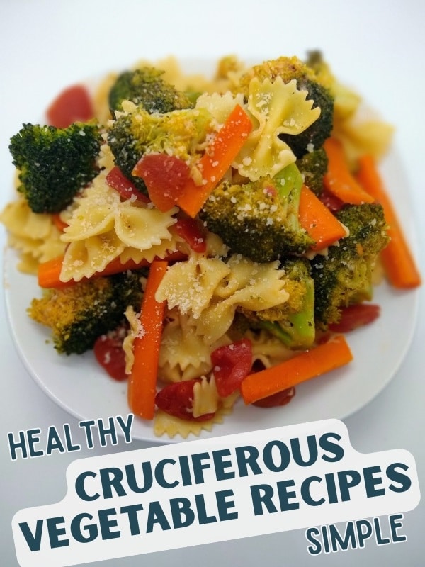 Cruciferous Vegetable Recipes Farfalle with Broccoli and Carrots