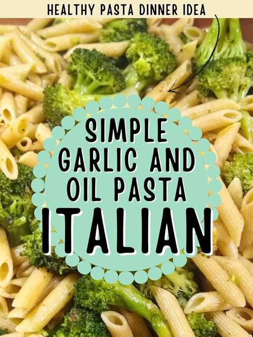 Easy Pasta And Broccoli For Dinner