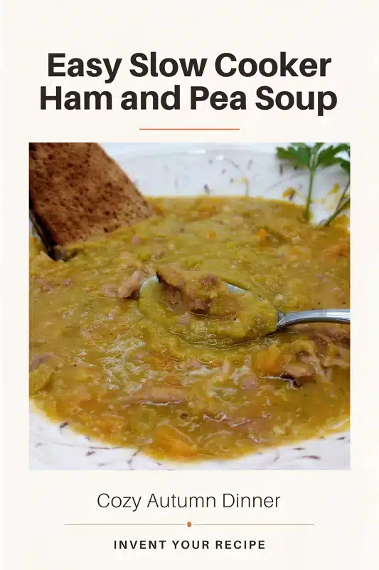 Easy Slow Cooker Ham and Pea Soup (Cozy Autumn Dinner)