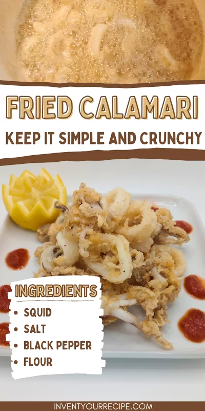 Fried Calamari: Keep It Simple and Crunchy