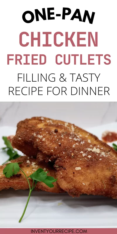 Fried Chicken Cutlets Recipe