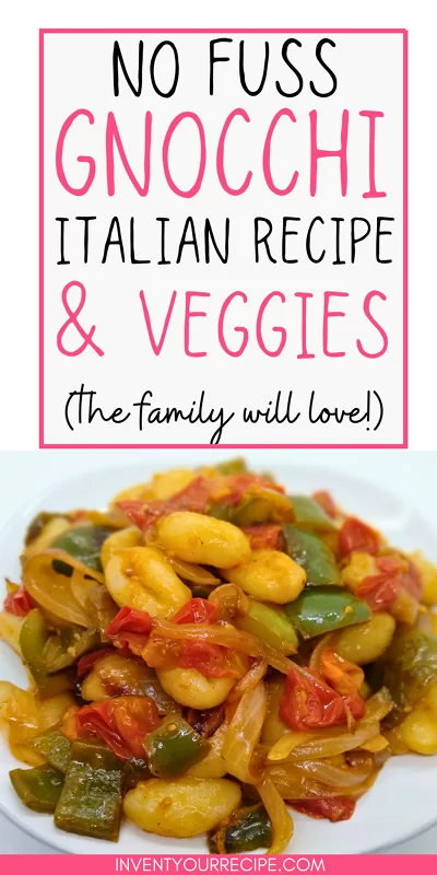 No Fuss Italian Recipe: No Fuss Gnocchi And Veggies The Family Will Love