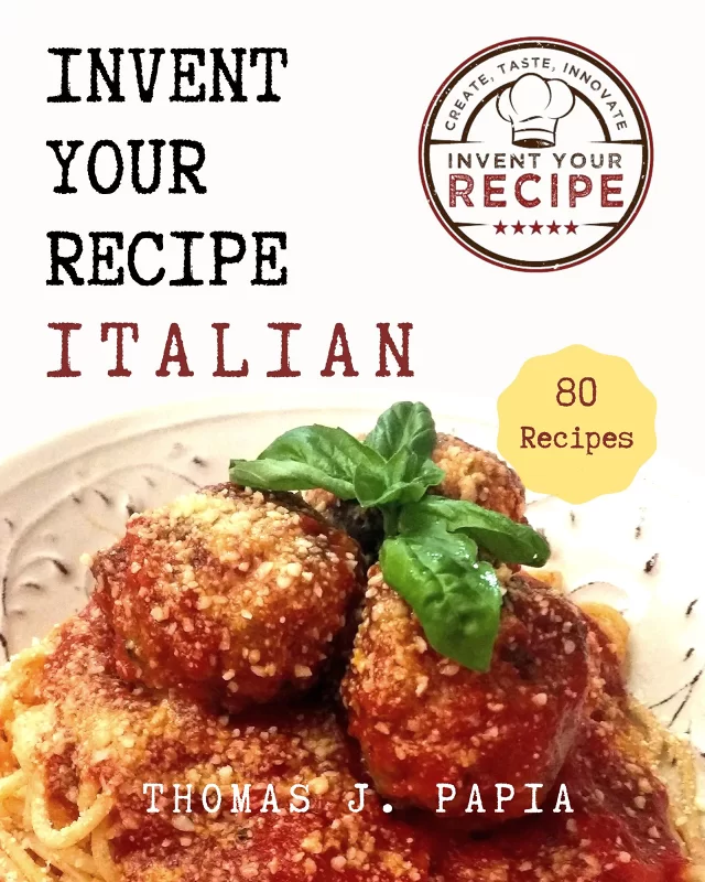 Cookbook Announcement. Invent Your Recipe Italian Cookbook Cover