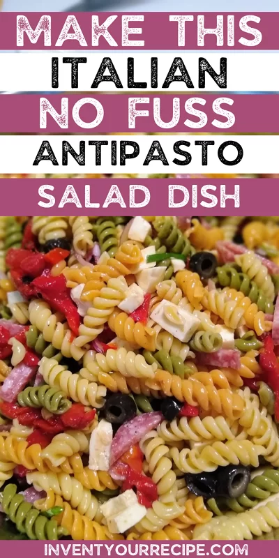 Make This No Fuss Italian Antipasto Salad Dish