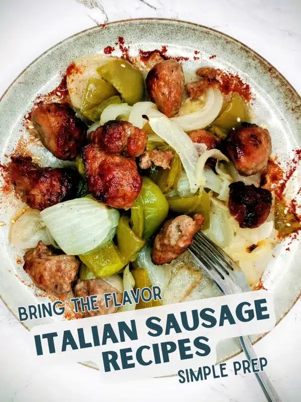 Italian Sausage Sheet Pan Dinner