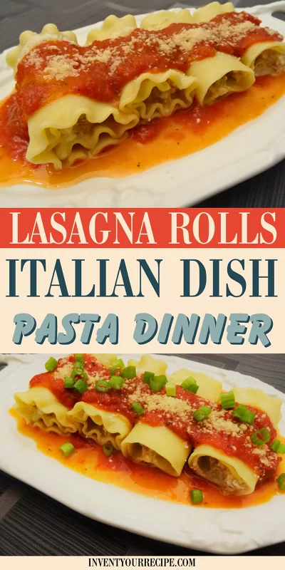 Lasagna Roll Ups Recipe Dinner Comfort Food