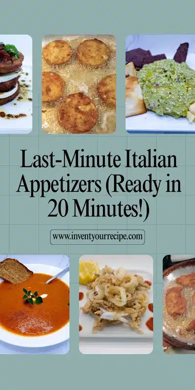 Last-Minute Italian Appetizers (Ready in 10 Minutes!)