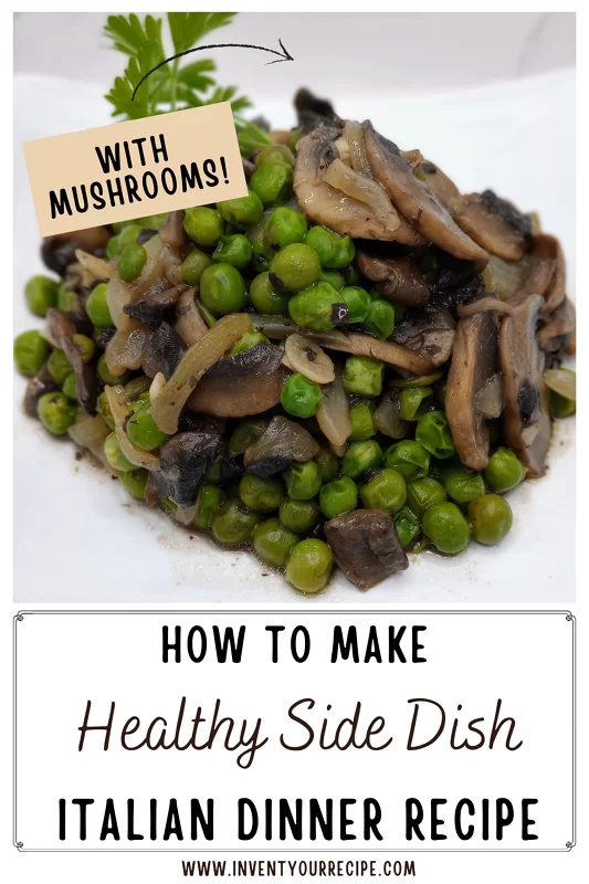 Mushrooms and Peas Recipe Healthy