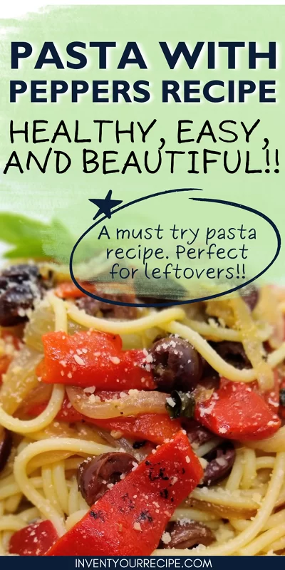 Pasta With Peppers Recipe: Healthy, Easy, And Beautiful