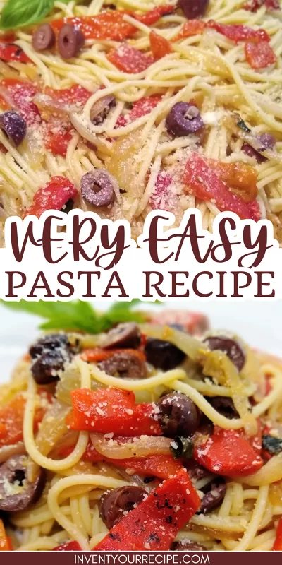 Very Easy Pasta Recipes With Peppers And Olives