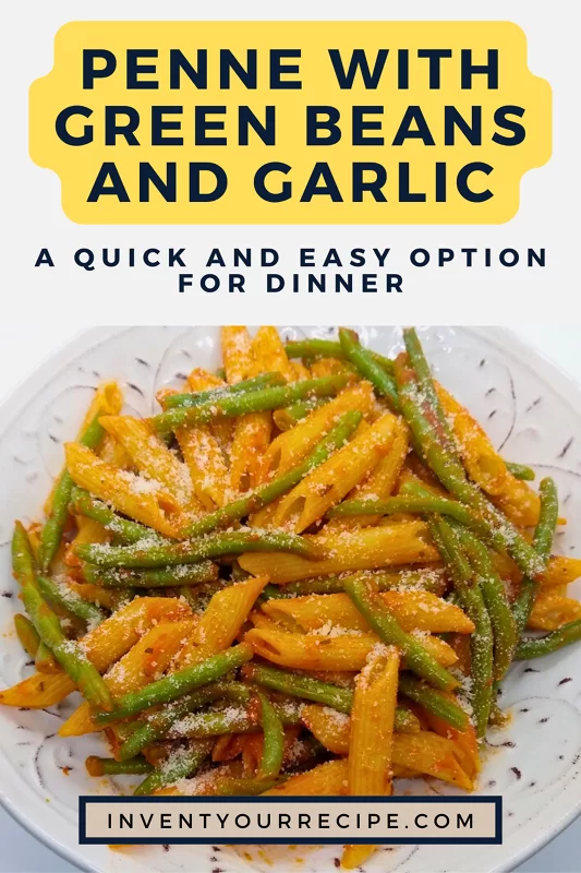 Pasta with Green Beans and Garlic