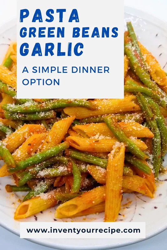 Pasta with Green Beans and Garlic5