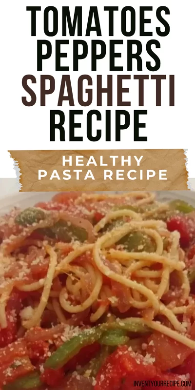 Pasta with Peppers and Tomatoes Healthy