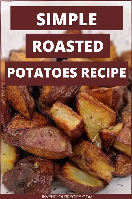 Roasted Potatoes Recipe: PIN Image