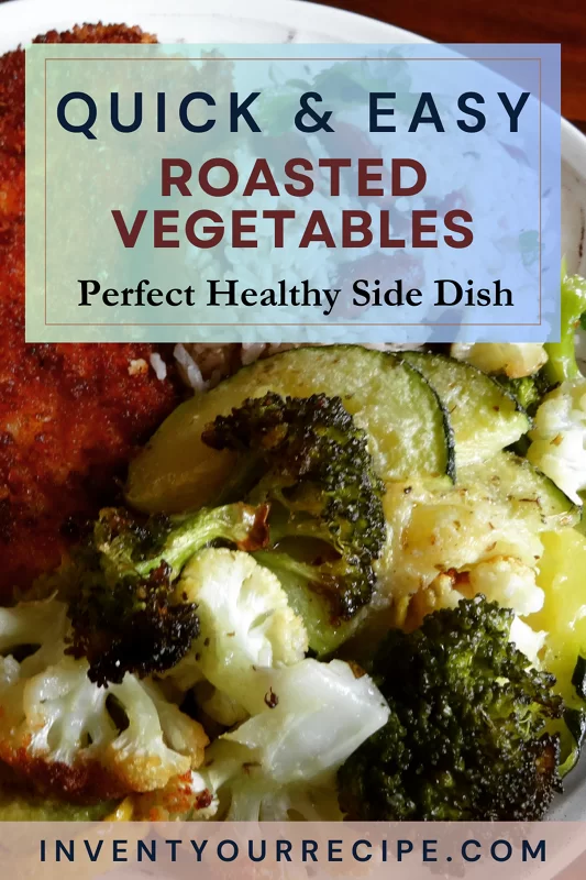 Roasted Vegetables Recipe