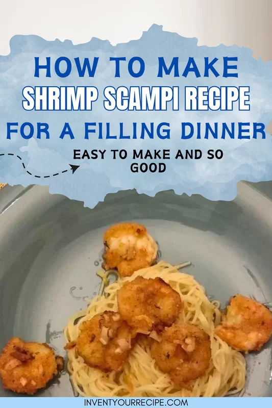 Shrimp Scampi Recipe For Dinner