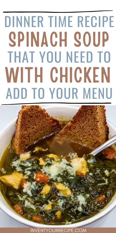 Dinner Time Spinach Soup with Chicken Recipe