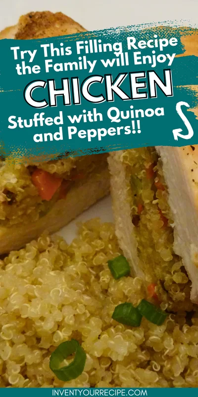 Try This Filling Recipe The Family Will Enjoy: Chicken Stuffed With Quinoa And Peppers