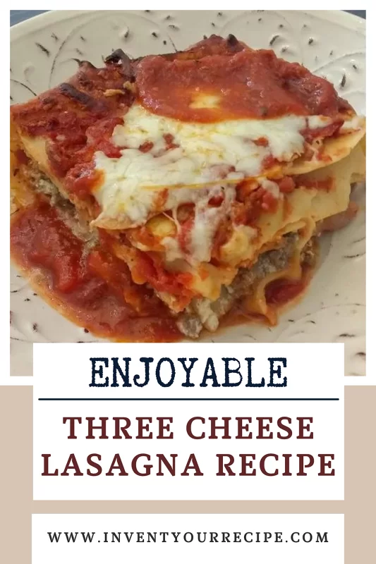 Three Cheese Lasagna With Ground Beef: PIN Image