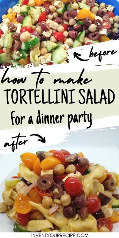 How To Make Tortellini Pasta Salad For A Dinner Party