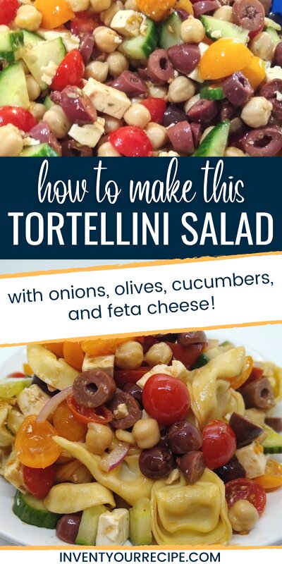 How To Make This Easy Tortellini Pasta Salad - Greek Inspired