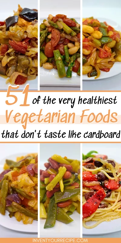 51 Of The Very Healthiest Vegetarian Foods That Don't Taste Like Cardboard