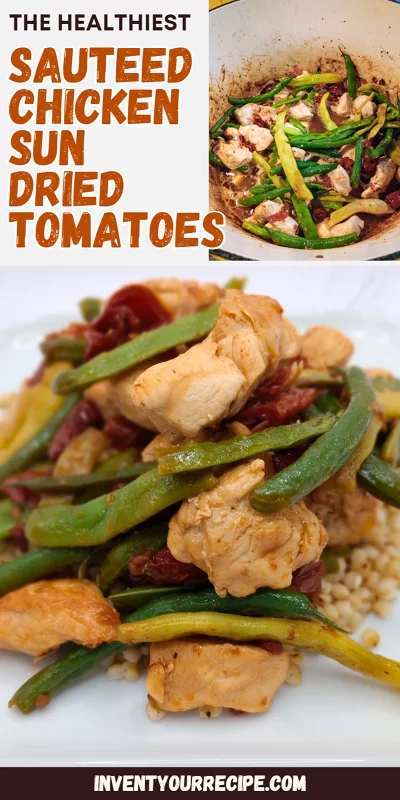 sauteed chicken and sun dried tomatoes with green beans